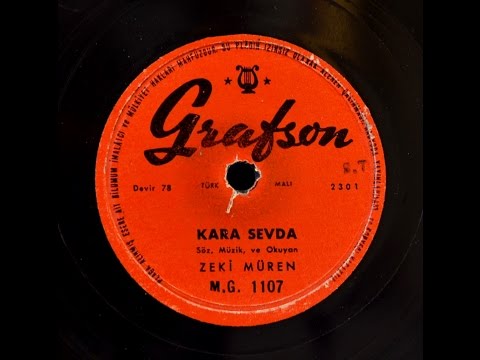 Zeki Müren -  Kara Sevda  -GERÇEK TAŞ PLAK KAYDI