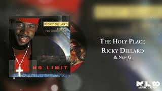 Watch Ricky Dillard The Holy Place video
