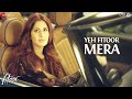 Yeh Fitoor Mera - Full Song | Fitoor | Arijit Singh | Aditya Roy Kapur, Katrina Kaif | Amit Trivedi