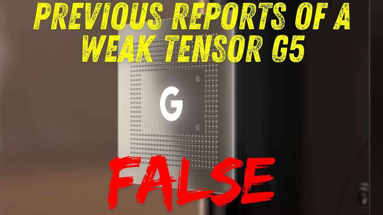 Leaked Google Tensor G5 CPU Benchmark Results Were Leaked Google Tensor G5 CPU Benchmark Results Were