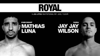 Mathias Luna (Checkmat) x Jay Jay Wilson (Faria JJ) - Match 3