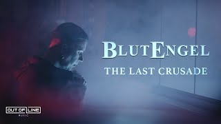 Blutengel - The Last Crusade
