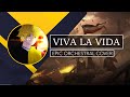 COLDPLAY - VIVA LA VIDA (EPIC ORCHESTRAL COVER)