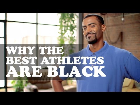 The More You Know (About Black People) Episode 6: Why The Best Athletes Are Black