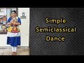 #semiclassical #manjuwarrier #dance   Simple Semiclassical dance for Beginners