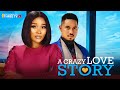 A CRAZY LOVE STORY - BEN TOUITOU, SANDRA OKUZUWA, EJIKE IBEDILO