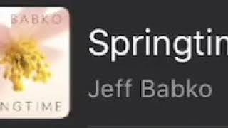 Jeff Babko - Springtime