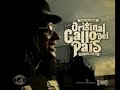 Tego Calderon - Original Gallo Del Pais (2012)(Audio Mix)