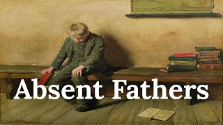 Why Absent Fathers Harm Children And Ruin Society