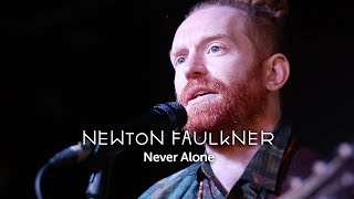 Watch Newton Faulkner Never Alone video