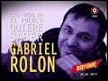 EL PUEBLO QUIERE SABER - GABRIEL ROLON - 17-03-15
