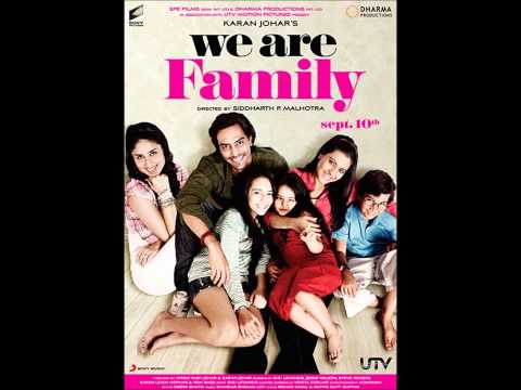 We are Family - Sun le Dua Yeh Aasman