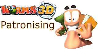 Worms 3D Patronising Worm Voice Clip