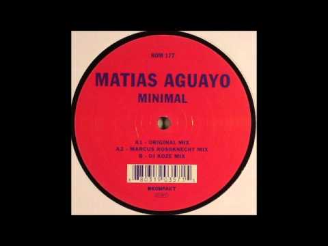 Matias Aguayo - Minimal (DJ Koze Maxi Version)