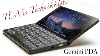 Tcms Technikkiste Auspacken Gemini Pda Von Planet Computers Erster Eindruck