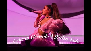 Ariana Grande Ridin Solo