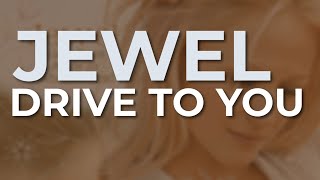 Watch Jewel Drive To You video