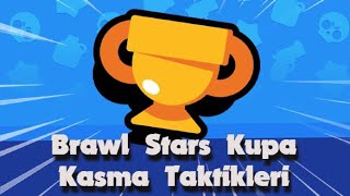 Kupa Kasıyoruz 70kya - Brawl Stars Canlı Yayın !