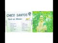 Chico Santos  - Forró em Manaus CD completo