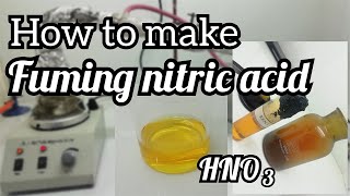 How To Make Fuming Nitric Acid