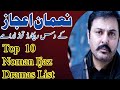 Top 10 Noman Ijaz Best Dramas List | noman ijaz dramas |