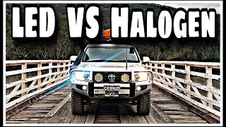 Halogen OR LED? Which and WHY