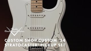 Fender Custom Shop Custom '54 Strat Pickup Set | Fender