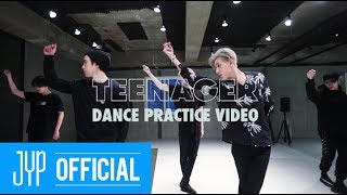 Got7 Teenager Dance Practice