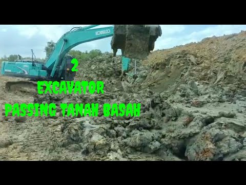 vlog 79 2EXCAVATOR KOBELCO SK250-8‼️PASSING TANAH BASAH