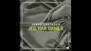 Watch Jeppe Loftager Jeg Har Damer video