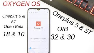 Oneplus 6 & 6T : Oxygen Os O/B 18/10 May Security Patch & New Screen Recording Feature coming soon🔥