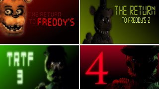 The Return To Freddys 1,2,3,4 - Full Walkthrough 100% Completion - No Deaths Volume 1