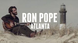 Watch Ron Pope Atlanta video