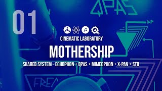 Mothership Part 01 Shared System , , &