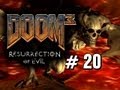 Doom 3: Resurrection Of Evil - Playthrough Part 20