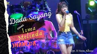Dada Sayang Cover Isma Melinda Imut Cantik Goyang Dangdut Jhaneda