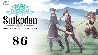 Suikoden Woven Web - Episode 86 Beautiful Blade