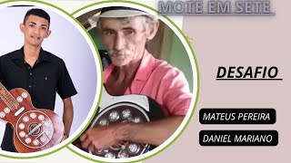 Mateus Pereira & Daniel Mariano. Mote Em Desafio.
