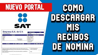 Como Descargar Mis Recibos De Nomina Sat Nuevo Portal