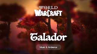 Music & Ambience - Best of Talador - World of Warcraft: Warlords of Draenor
