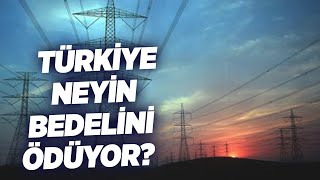 Türkiye Neyin Faturasını Ödüyor? Şimdiki Zaman
