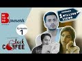 Beyond Originals | webseries | Black Coffee - 2017 | EP1 - The First Meeting | Param and Harshita