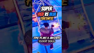 Fortnite Epic Airshots & Plays Montage - Super Red Vs. Blue