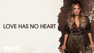Watch Carly Pearce Love Has No Heart video