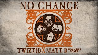 Twiztid Ft. From Ashes To New - No Change