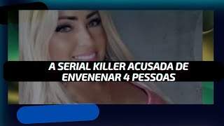 Reportagem Completa Do Fantástico Sobre A Mulher Que Envenenou E Matou 4 Pessoas No Rio E Em Sp