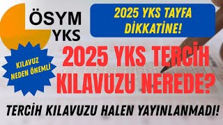 2025 Yks Terci̇h Kilavuzu Nerede? Kilavuz Ne Zaman Yayinlanacak?