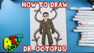 How To Draw Dr. Octopus