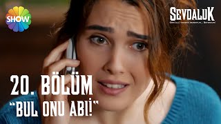 Serkan Nerede? - Sevdaluk 20. Bölüm Fi̇nal