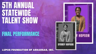 Sydney Hopson Final Performance | LFOA, Inc 5th A.S.T .S